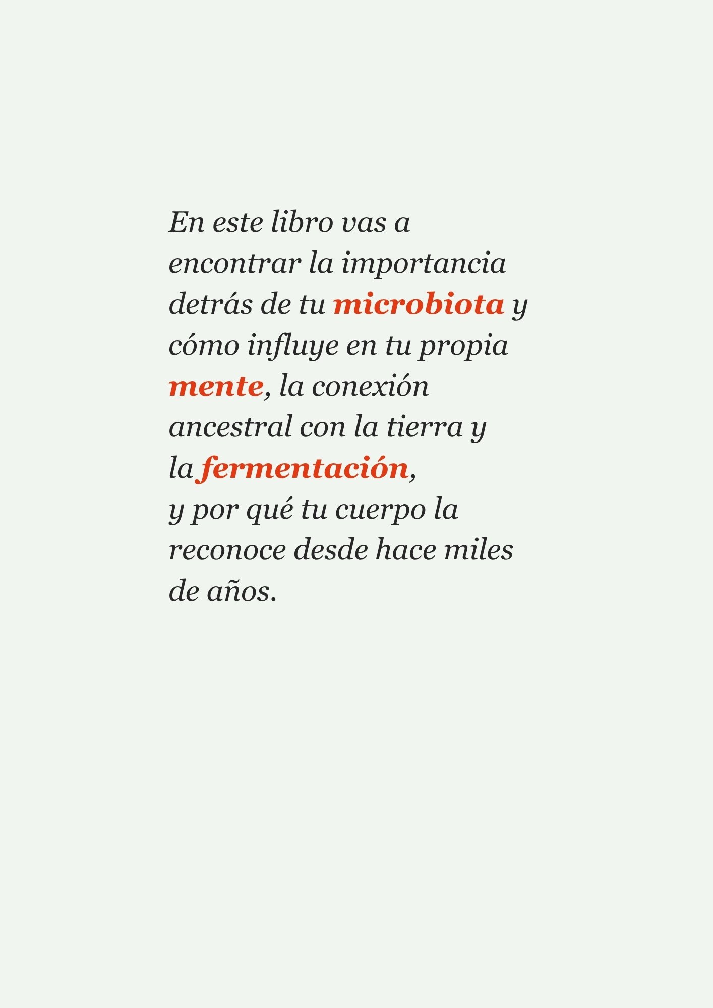 Hola, holobionte! Un reencuentro con ecosistemas invisibles - Imagen 7